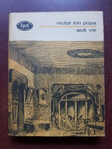 Victor Ion Popa - Apa vie. Teatru, volumul 2
