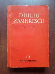 Duiliu Zamfirescu - Spre mare