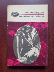Vauvenargues - Maxime si reflectii