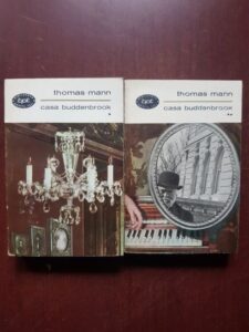 Thomas Mann - Casa Buddenbrook 2 volume