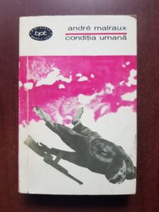 Andre Malraux - Conditia umana