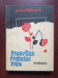 G. M. Vladescu - Moartea fratelui meu
