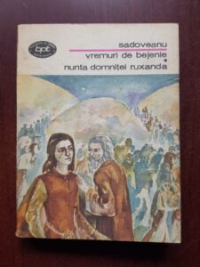 Mihail Sadoveanu - Vremuri de bejenie. Nunta domnitei Ruxanda