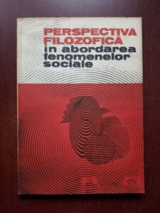 Oltea Miscol - Perspectiva filozofica in abordarea fenomenelor sociale