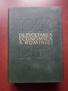Dezvoltarea economica a Romaniei 1944-1964
