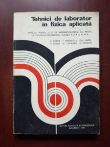 Corneliu Ponta, Gheorghe Marin - Tehnici de laborator in fizica aplicata