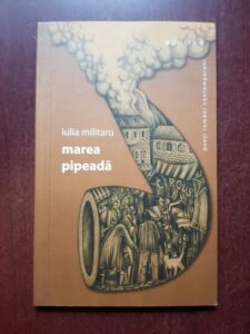 Iulia Militaru - Marea pipeada