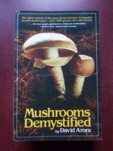 David Arora - Mushrooms Demystified