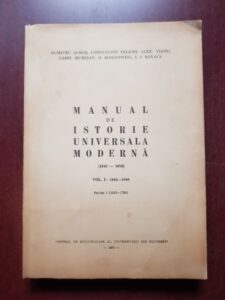 Dumitru Almas, Constantin Velichi - Manual de istorie universala moderna 1642-1918 (volumul 1, partea 1)
