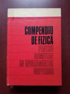 I. Bunget, Lucian Burlacu - Compendiu de fizica pentru admitere in invatamantul superior