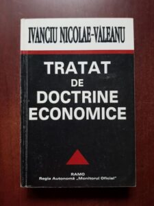Ivanciu Nicolae Valeanu - Tratat de doctrine economice