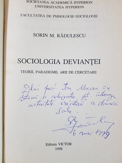 Sorin Radulescu - Sociologia deviantei (1998, cu autograful si dedicatia autorului) - imagine 2