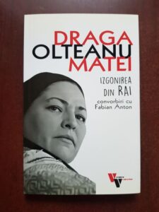 Draga Olteanu Matei, Fabian Anton - Izgonirea din rai