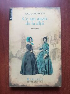 Radu Rosetti - Ce am auzit de la altii