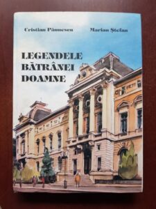 Cristian Paunescu, Marian Stefan - Legendele batranei doamne. Oameni si intamplari din trecutul Bancii Nationale a Romaniei
