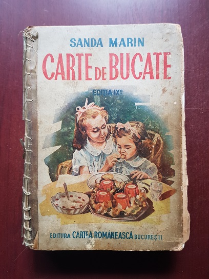 Sanda Marin - Carte de bucate (1943, editia a IX-a, necesita relegare)