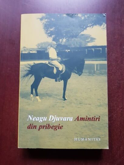 Neagu Djuvara - Amintiri din pribegie 1948-1990