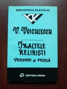 Vasile Voiculescu - Inaltele nelinisti. Versuri si proza