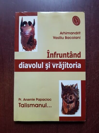 Vasilios Bacoianis - Infruntand diavolul si vrajitoria