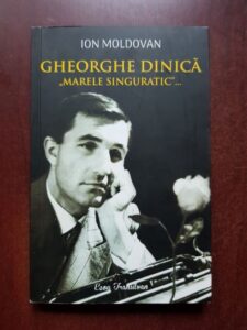 Ion Moldovan - Gheorghe Dinica, Marele singuratic
