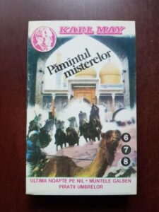 Karl May - Pamantul misterelor, volumele 6, 7, 8