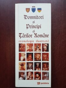 Radu Lungu - Domnitori si principi ai Tarilor Romane. Cronologie ilustrata (2010, editie cartonata)