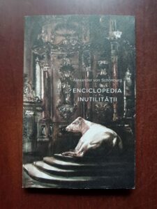 Alexander Von Schonburg - Enciclopedia inutilitatii