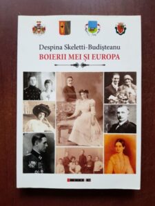 Despina Skeletti-Budisteanu - Boierii mei si Europa
