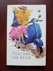 Asa Hellberg - Toscana, tur-retur
