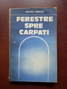 Neagu Udroiu - Ferestre spre Carpati