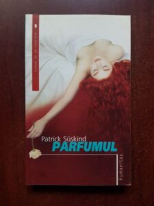 Patrick Suskind - Parfumul (2006)