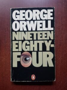 George Orwell - Nineteen Eighty-Four