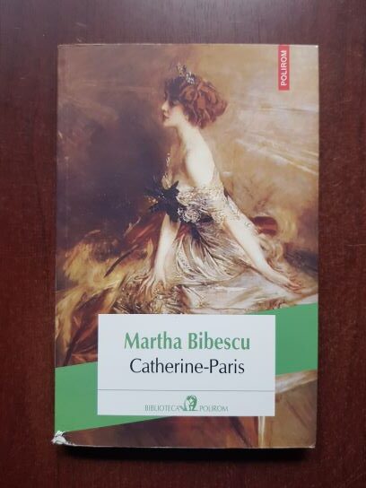 Martha Bibescu - Catherine-Paris