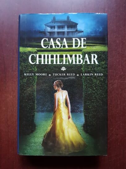 Kelly Moore, Tucker Reed - Casa de chihlimbar