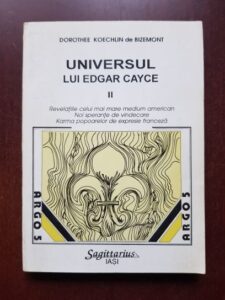 Dorothee Koechlin de Bizemont - Universul lui Edgar Cayce volumul 2