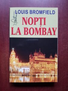 Louis Bromfield - Nopti la Bombay