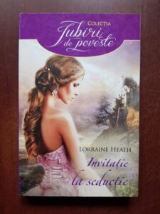 Lorraine Heath - Invitatie la seductie