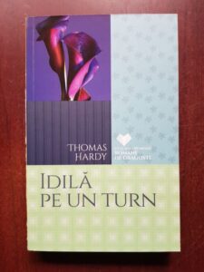 Thomas Hardy - Idila pe un turn