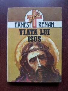 Ernest Renan - Viata lui Isus