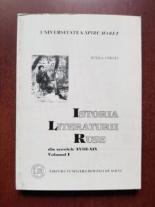 Izolda Varsta - Istoria Literaturii Ruse din secolele XVIII-XIX, vol. 1