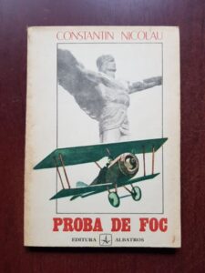 Constantin Nicolau - Proba de foc