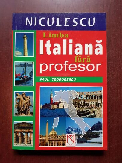 Paul Teodorescu - Limba italiana fara profesor