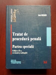 Ion Neagu - Tratat de procedura penala. Partea speciala