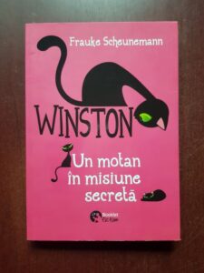 Frauke Scheunemann - Winston. Un motan in misiune secreta