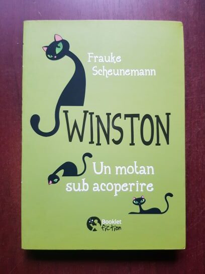 Frauke Scheunemann - Winston. Un motan sub acoperire