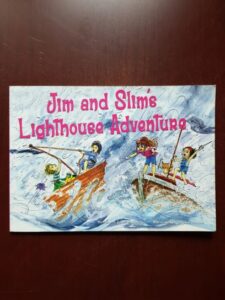 June Jennings - Jim and Slim's Lighthouse Adventure