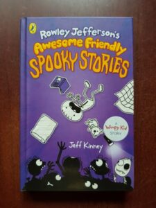 Jeff Kinney - Rowley Jefferson's awesome friendly spooky stories