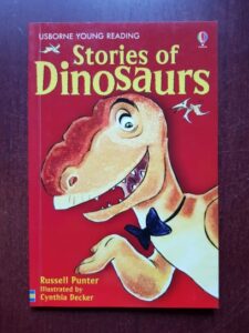 Russell Punter - Stories of Dinosaurs. Usbourne Young Reading