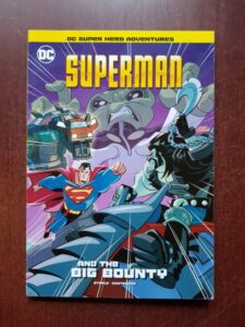 Michael Anthony Steele - Superman and the Big Bounty