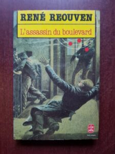 Rene Reouven - L'assassin du boulevard